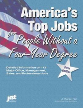 Paperback America's Top Jobs for People Without a Four-Year Degree: Featuring Good Jobs in All Major Occupations and Industries Book