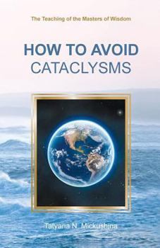 Paperback How to Avoid Cataclysms Book