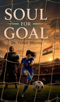 Soul for Goal: The Travel of a Soul to Attain Fulfilment (Moksha)