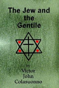 Paperback The Jew and the Gentile Book