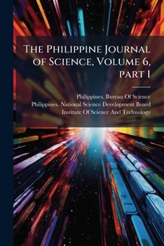 Paperback The Philippine Journal of Science, Volume 6, part 1 Book