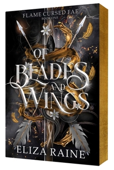 Of Blades and Wings: A Brides of Mist and Fae Novel (Flame Cursed Fae)