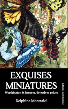 Paperback Exquises miniatures: Worthington & Spencer, détectives privés [French] Book