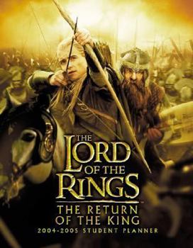 Calendar The Lord of the Rings (The Return of the King) 2004-2005 Student Planner Book