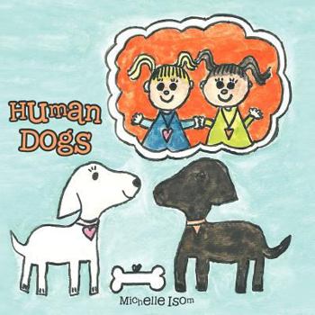 Paperback Human Dogs Book