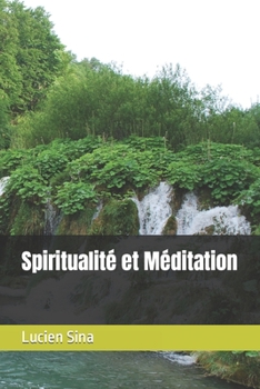 Paperback Spiritualité et Méditation [French] Book