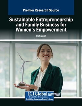 Sustainable Entrepreneurship and Family Business for Women's Empowerment