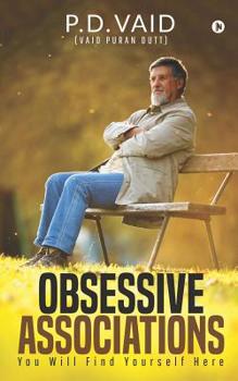 Paperback Obsessive Associations: You Will Find Yourself Here Book