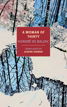 La Femme de trente ans - Book #22 of the La Comédie Humaine
