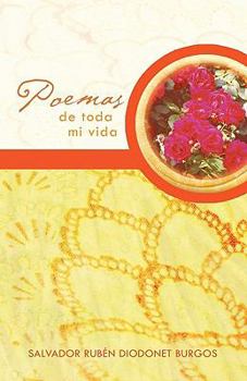 Paperback Poemas de Toda Mi Vida [Spanish] Book