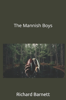 Paperback The Mannish Boys Book