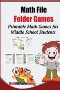 Paperback Math File Folder Games: 42 Printable Math Games for Middle School Students Book