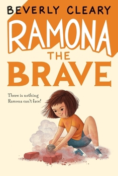 Ramona the Brave - Book #3 of the Ramona Quimby
