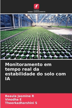 Monitoramento em tempo real da estabilidade do solo com IA (Portuguese Edition)