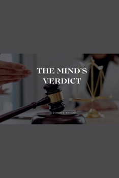 The Mind's Verdict (The Minds of Justice)