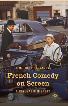 Paperback French Comedy on Screen: A Cinematic History Book