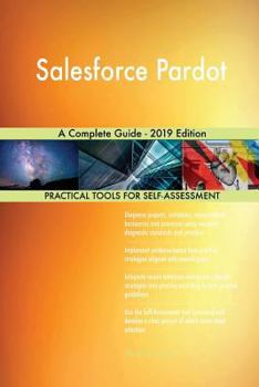 Paperback Salesforce Pardot A Complete Guide - 2019 Edition Book