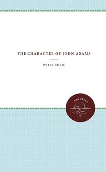 Hardcover The Character of John Adams Book