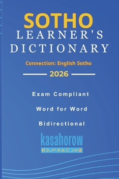 Paperback Sotho Learner's Dictionary: Sotho-English and English-Sotho Book