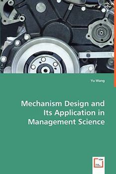 Paperback Mechanism Design and Its Application in Management Science Book