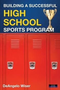 Paperback Building a Successful High School Sports Program Book