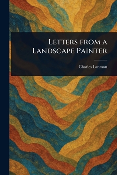 Paperback Letters From a Landscape Painter Book