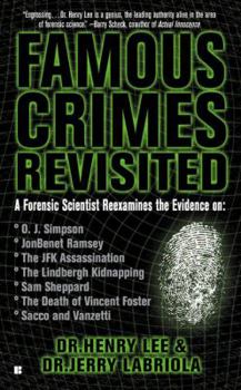 Famous Crimes Revisited: From Sacco-Vanzetti to Oj Simpson