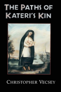 Paperback Paths of Kateri's Kin Book