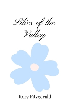 Paperback Lilies of the Valley Book