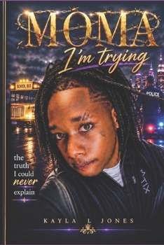 Paperback MoMA I'm Trying: To Loud Inside My Head: "The Truth I Could Never Explain" Book