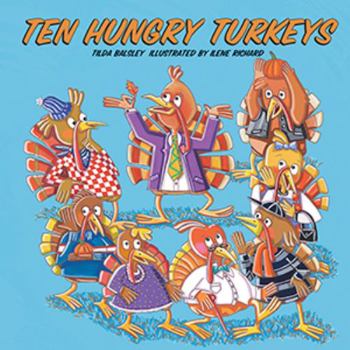 Hardcover Ten Hungry Turkeys Book
