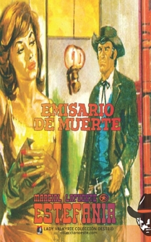 Emisario de muerte (Colección Oeste)