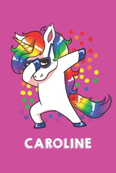 Caroline: Personalisiertes Design Notizbuch Einhorn 120 linierte Seiten - Perfekte Geschenkidee f�r die Schuhe oder Weihnachten mit Vornamen DIN A5 (pink)
