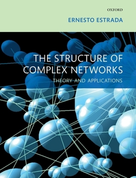 Paperback The Structure of Complex Networks: Theory and Applications Book