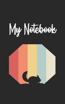My Notebook: Chinchilla  Retro And Vintage Style 100 Pages And Lined