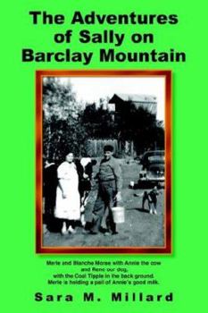 Paperback The Adventures of Sally on Barclay Mountain Book