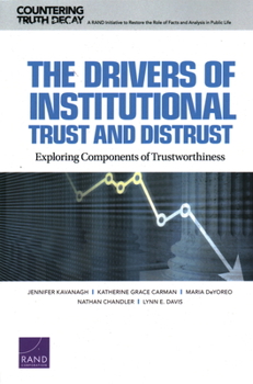 Paperback Drivers of Institutional Trust and Distrust: Exploring Components of Trustworthiness Book