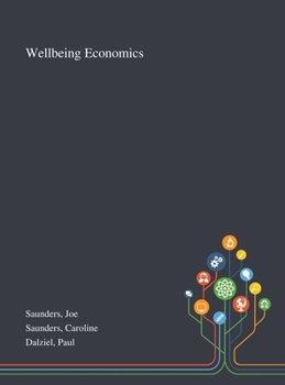 Hardcover Wellbeing Economics Book