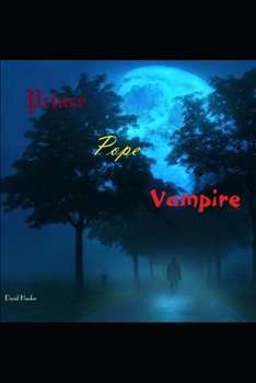 Prince  Pope  Vampire