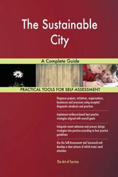 Paperback The Sustainable City A Complete Guide Book