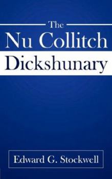 Paperback The Nu Collitch Dickshunary Book