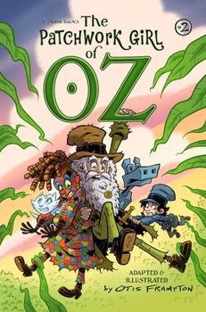 Paperback The Patchwork Girl of Oz Volume 2 Book