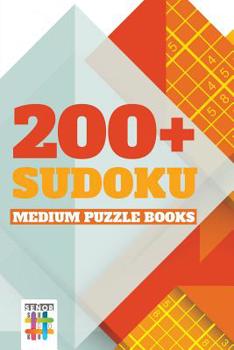 Paperback 200+ Sudoku Medium Puzzle Books Book