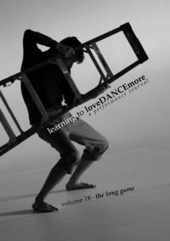 Paperback learning to loveDANCEmore volume 18: the long game Book
