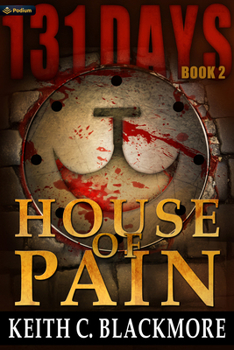 House of Pain (131 Days)