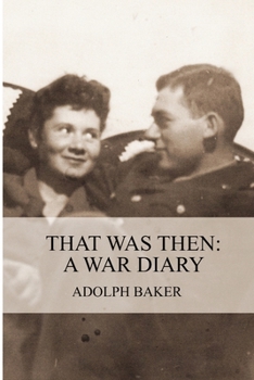 Paperback That Was Then: A War Diary Book