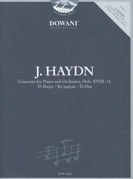 Hardcover Haydn - Concerto for Piano and Orchestra Hob Xviii:11 in D Major Book