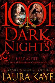 Paperback Hard As Steel: A Hard Ink/Raven Riders Crossover Book