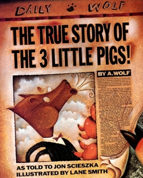 Paperback The True Story of the 3 Little Pigs Book