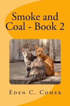 Paperback Smoke and Coal Book 2 Book